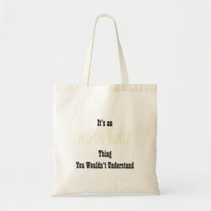 Into the Woods Tote Bag