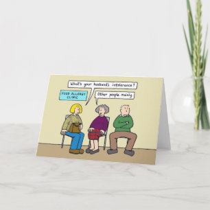 Intolerant Grumpy Husband Humor. Card