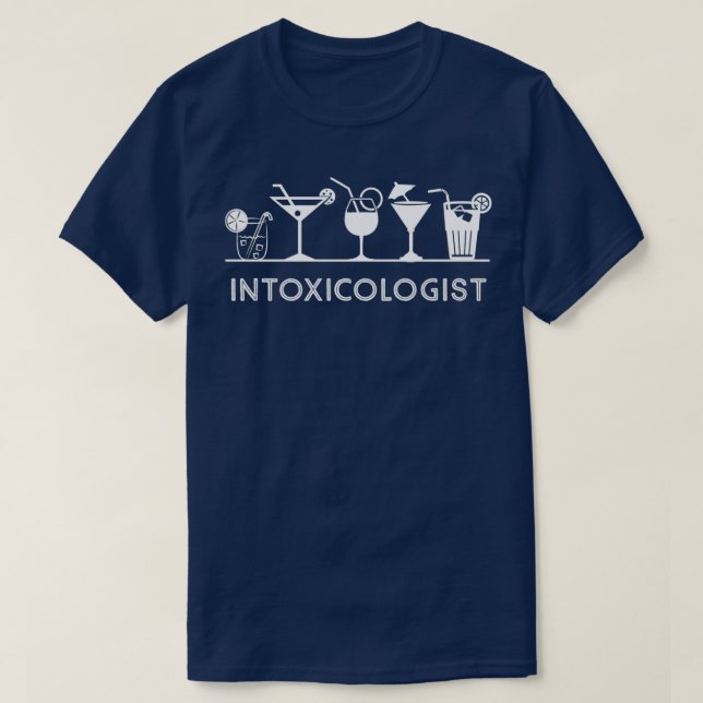 Intoxicologist Bartender Mixologist Funny Gift T-Shirt (Design Front)