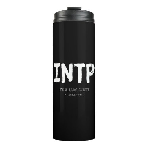 INTP _ Flexible Thinker White Thermal Tumbler