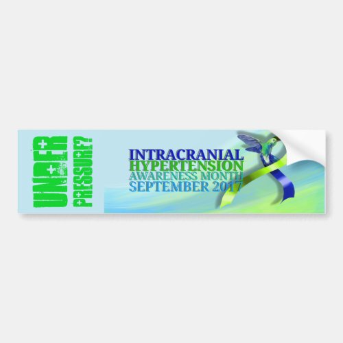 Intracranial Hypertension Awareness Month 2017 Bumper Sticker
