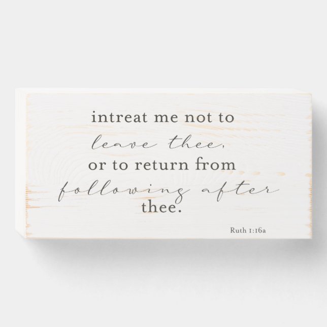Intreat me not to leave thee | Wedding Sign (Front Horizontal)