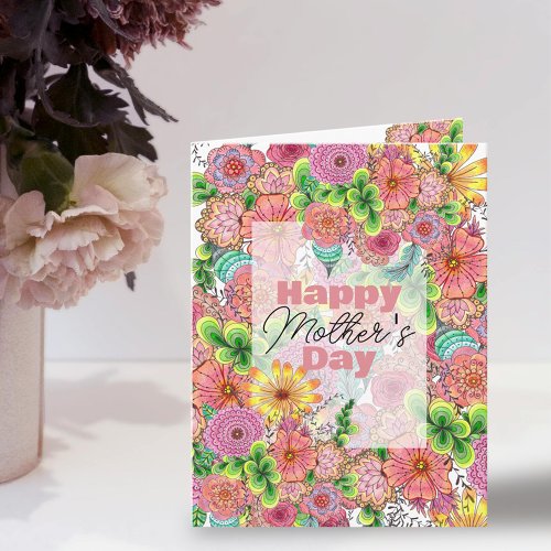 Intricate Vibrant Hand_drawn Florals Mothers Day Card