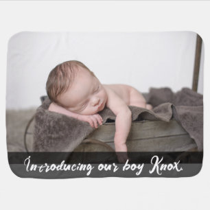 Introducing our boy, Name Baby Photo Baby Blanket