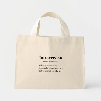 Introversion Definition Typo Version Mini Tote Bag by egogenius at Zazzle