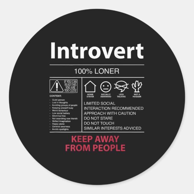 Introvert 100% Loner Keep Away From People - Intro Classic Round Sticker (Front)