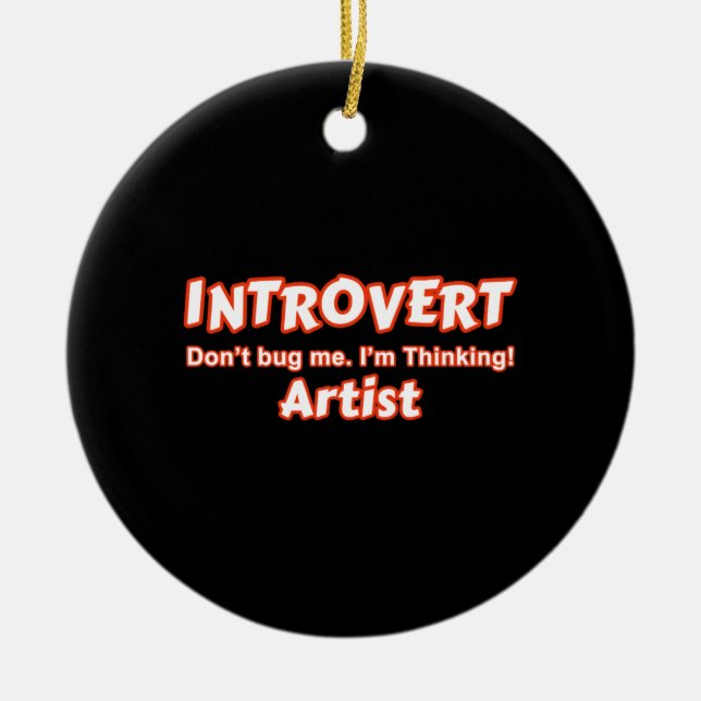 Introvert Artist Ceramic Ornament (Front)