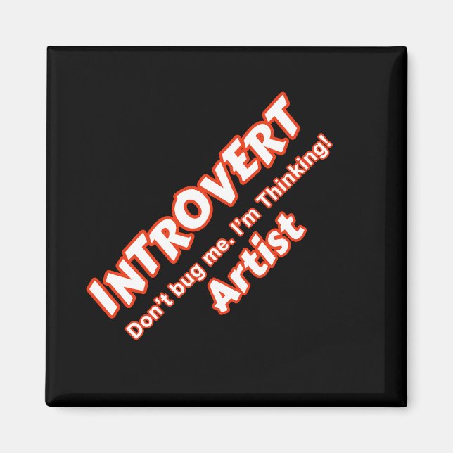 Introvert Artist Magnet (Front)