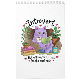 Introvert But Willing to Discuss Books and Cats Calendar