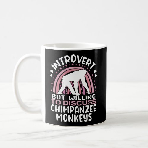 Introvert But Willing To Discuss Chimpanzee Monkey Coffee Mug