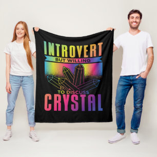 Introvert But Willing to Discuss Crystal Fleece Blanket