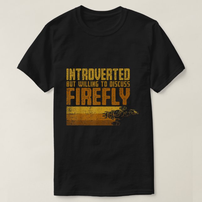 Introvert But Willing To Discuss Space Shows T-Shirt (Design Front)