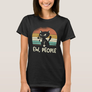 Introvert Cat Ew People T-Shirt