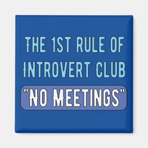 Introvert Club Magnet