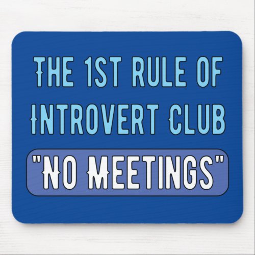 Introvert Club   Mouse Pad