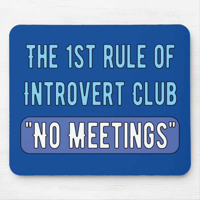 Introvert Club   Mouse Pad (Front)