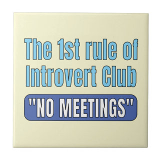 Introvert Club    T-Shirt Ceramic Tile