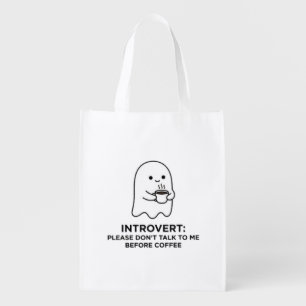 Introvert Ghost Don't Talk Before Coffee Grocery Bag