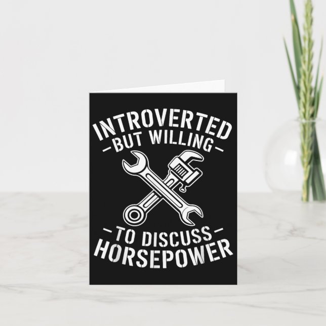 Introvert Horsepower Quote Mechanic Wrench Humor  Card (Front)