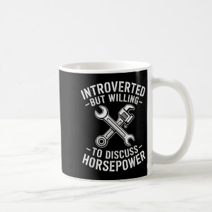 Introvert Horsepower Quote Mechanic Wrench Humor Coffee Mug