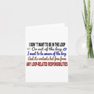 Introvert Humor Quote Aware Of The Loop But From I Card