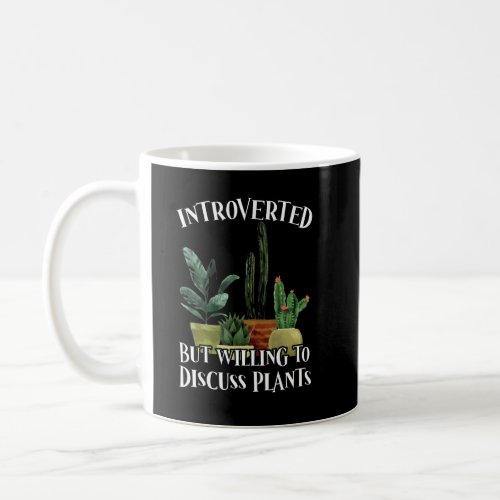 Introvert Humorous Plant  Gardening  Coffee Mug