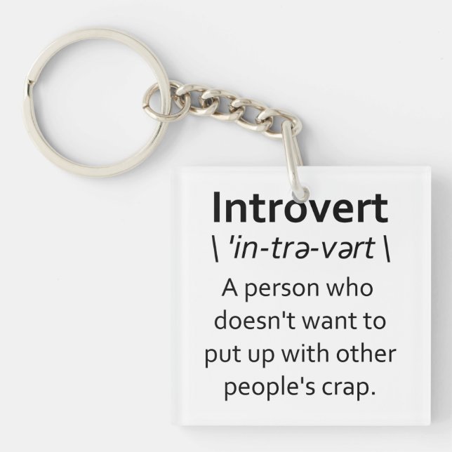 Introvert Keychain (Front)