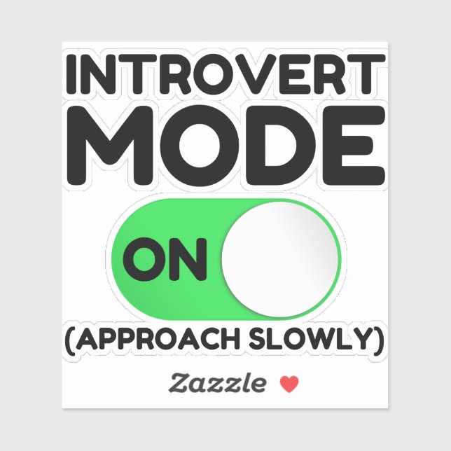 Introvert Mode On Sticker (Sheet)