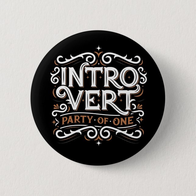 Introvert (Party of One) / Button Pin (Front)