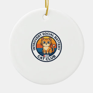 Introvert Social Battery Cat Cute Kitty Design - I Ceramic Ornament