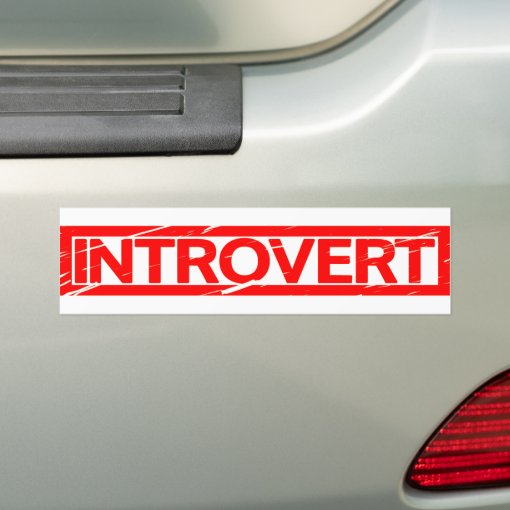Introvert Stamp Bumper Sticker | Zazzle