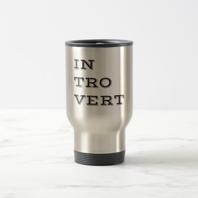 Introvert Travel Mug (Center)