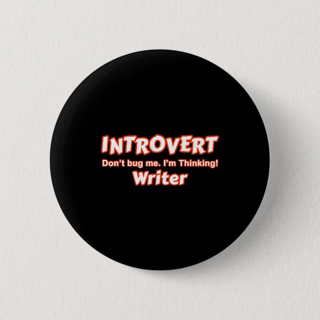 Introvert Writer Button (Front)