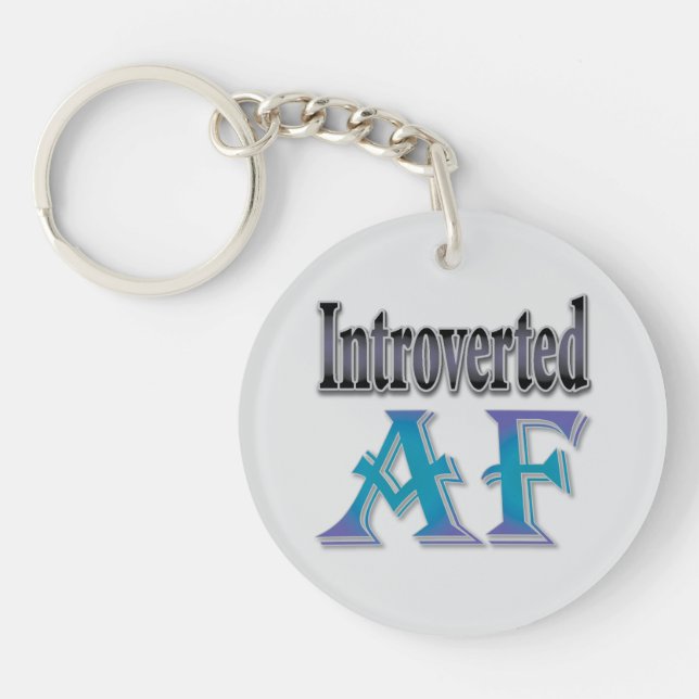 Introverted AF Keychain (Front)