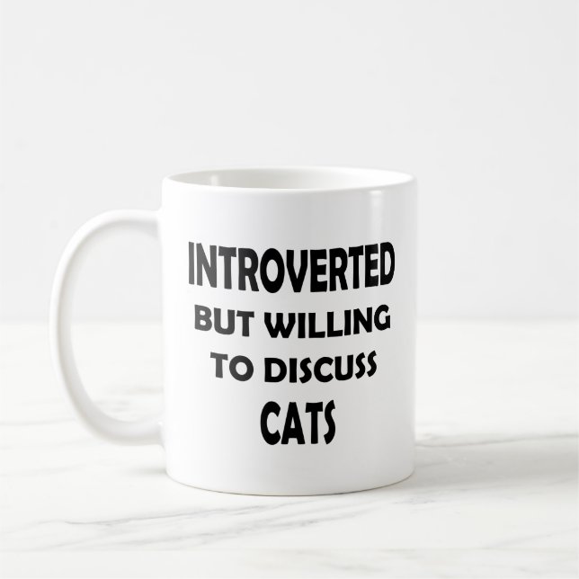 Introverted, But Cats Are Always a Topic – Funny Coffee Mug (Left)