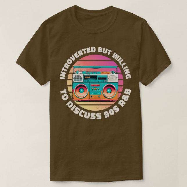 introverted but willing to discuss 90s RB Retro In T-Shirt (Design Front)