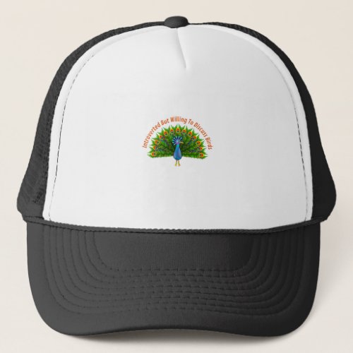 Introverted But Willing To Discuss Birds Trucker Hat