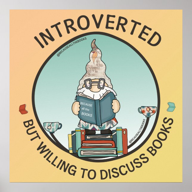 Introverted But Willing To Discuss Books Poster (Front)