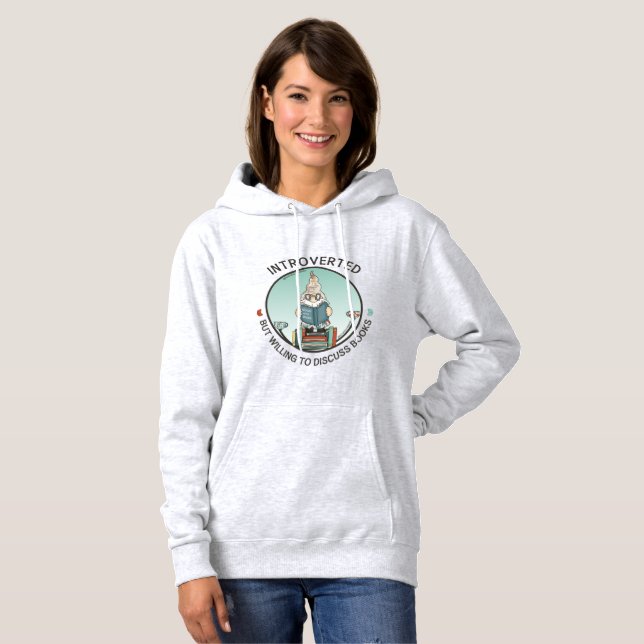 Introverted But Willing To Discuss Books T-Shirt S Hoodie (Front Full)