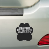 Introverted But Willing To Discuss Cats Car Magnet (In Situ)