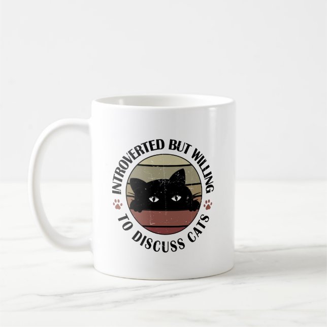 Introverted But Willing To Discuss Cats Kitten Pet Coffee Mug (Left)