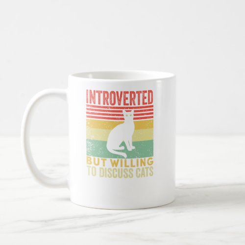 Introverted But Willing To Discuss Cats Vintage  s Coffee Mug