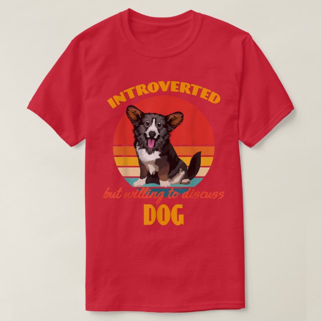 Introverted but willing to discuss dogs Cardigan W T-Shirt (Design Front)