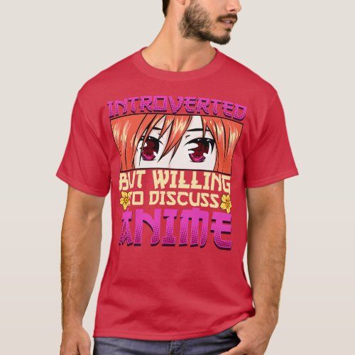 Introverted But Willing To Discuss  Girl T_Shirt
