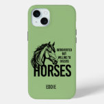 Introverted but willing to discuss horses funny iPhone 15 plus case