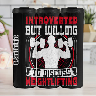 Introverted But Willing To Discuss Thermal Tumbler