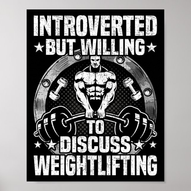 Introverted But Willing To Discuss Weightlifting B Poster (Front)