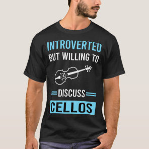 Introverted Cello Cellist T-Shirt