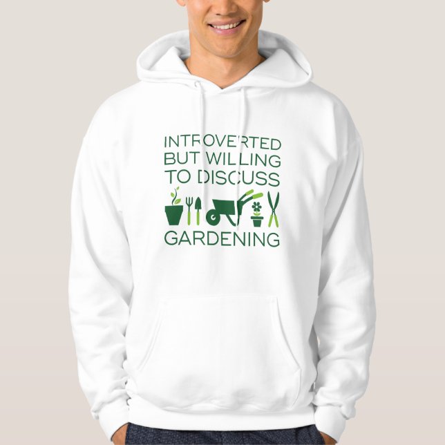 Introverted Gardening Hoodie (Front)