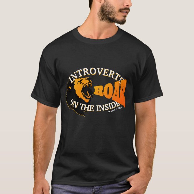 Introverted ROAR ON THE INSIDE Christian T-Shirt (Front)